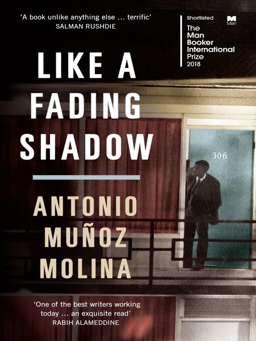 Title details for Like a Fading Shadow by Antonio Munoz Molina - Available